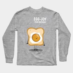 Egg Joy Long Sleeve T-Shirt